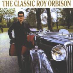 The Classic Roy Orbison